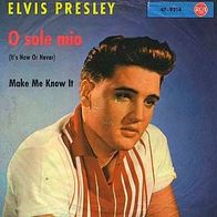 7"PRESLEY, Elvis · O Sole Mio (RAR 1960)