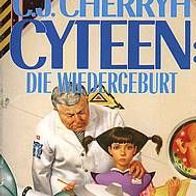 Buch - C. J. Cherryh - Cyteen Die Wiedergeburt Band 2