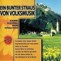 CD * Ein bunter Straus von Volksmusik Roland Steinel