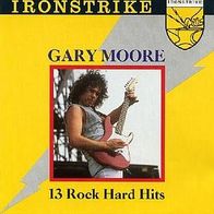 Gary Moore - Ironstrike (13 Rock Hard Hits) - CD