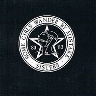 Sisters of Mercy --- Some girls wander by mistake