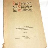 WK 1, Das Verhalten der Tschechen im Weltkrieg, 1918