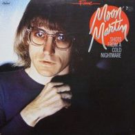 Moon Martin - Shoots from a cold nightmare