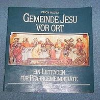 Gemeinde Jesu vor Ort von Erich Hauer