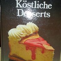 100 Rezepte Köstliche Desserts - Unipart - Kochbuch