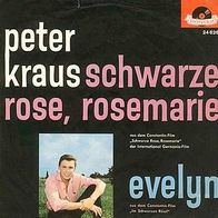 7"KRAUS, Peter · Schwarze Rose, Rosemarie (RAR 1961)