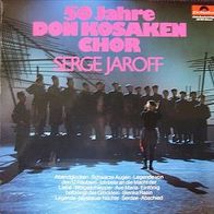 Serge Jarov - 50 Jahre Don Kosaken Chor - LP
