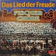 Fischer Chöre - Das Lied der Freude - LP - 1974