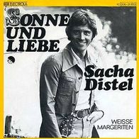 7"DISTEL, Sacha · Sonne und Liebe (CV RAR 1976)