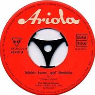 7"DIE BANJO-SINGERS · Fräulein, komm, spiel Mandoline (1964)