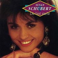 Eurovision 7"SCHUBERT, Susan · Du bist mehr (RAR 1991)