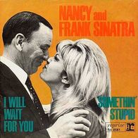 7"SINATRA, Nancy&Frank · Somethin´ Stupid (RAR 1967)