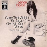 Orange Bicycle - Carry That Wait / Want To B Side - 7" - Odeon 1C 006-04 259 (D) 1969
