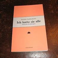 K. Buddenkotte- Ich hatte sie alle(satir. Erzähl.) - neu