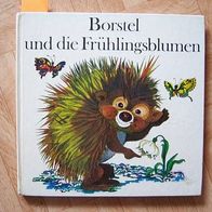 Borstel und die Frühlingsblumen + altes DDR Kinderbuch