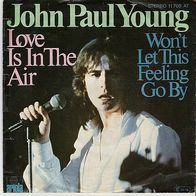 7 Vinyl John Paul Young "Love is in the Air"