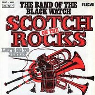 7"BAND OF THE BLACK WATCH · Scotch On The Rocks (RAR 1975)