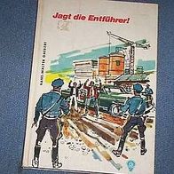 Jagt die Entführer