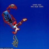 Chris Rea - The Blue Cafe - CD - East West (D) 1998