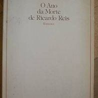 O Ano da Morte de Ricardo Reis" José Saramago