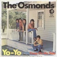 The Osmonds - Yo Yo / Keep On My Side - 7" - MGM 2006 075 (D) 1971