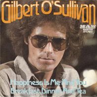 Gilbert O´Sullivan - Happiness Is Me And You - 7" - MAM 114 (D) 1974