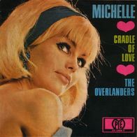 The Overlanders - Michelle / Cradle Of Love - 7" - Pye DV 14480 (D) 1965