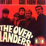 The Overlanders - My Life / Girl From India - 7" - Pye DVS 14521 (D) 1966