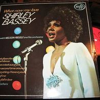 Shirley Bassey - What now my love - Mfp Lp - n. mint