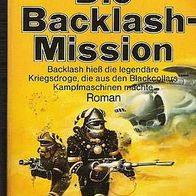 Heyne Taschenbuch 4587 "Die Backlash-Mission" von 1989