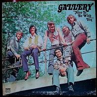 12"GALLERY · Nice To Be With You (RAR 1972)