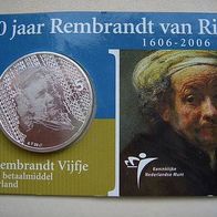 Niederlande 2006 Rembrandt 5 Euro - die Sammlersensation