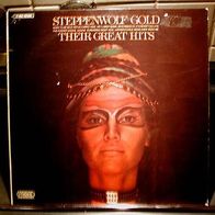 12"STEPPENWOLF · Gold-Their Great Hits (RAR 1971)