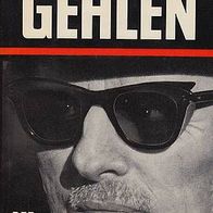 Reinhard Gehlen: Der Dienst, Erinnerungen 1942-1971