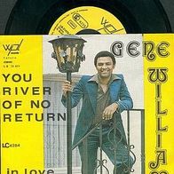 GENE Williams 7? Single YOU RIVER OF NO RETURN