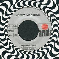 JERRY Mantron 7? Single Supersonic BAND von 1975
