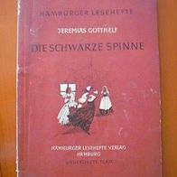 Jeremias Gotthelf Die schwarze SpinneHamburger Leseheft
