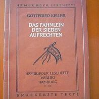 G. Keller Das Fähnlein der sieben Aufrechten Leseheft