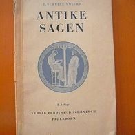 Antike Sagen Schulte-Goecke Schöningh 1951