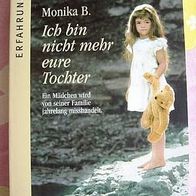 Buch : Ich bin nicht mehr eure Tochter