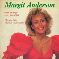 7"ANDERSON, Margit · Wenn ein Engel vom Himmel fällt (RAR 1990)