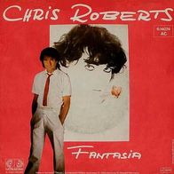7"ROBERTS, Chris · Fantasia (Very RAR 1975)