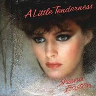 7´ Sheena Easton: A Little Tenderness