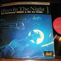 Hal ´Cornbread´ Singer - Blues in the night - UK Lp