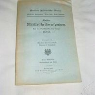 Moltke, Militärische Korrespondenz, Ausgabe 1897 !
