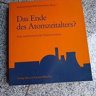 Das Ende des Atomzeitalters? Dokumentation