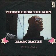 7"HAYES, Isaac · Theme From The Men (RAR 1972)