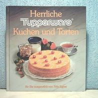 Tupperware * Rezept * Kochbuch * Kuchen & Torten * TOP