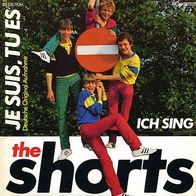 7"SHORTS · Je Suis, Tu es (CV RAR 1983)