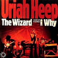 Uriah Heep - The Wizard - Island (D) - 7" Single